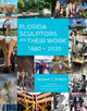 Book cover of: Florida Sculptors and Their Work. By: Deborah C. Pollack