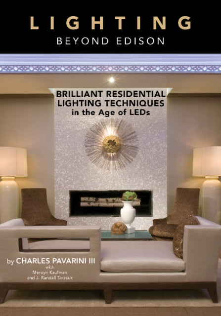 Book cover of: Lighting beyond Edison. By: Charles Pavarini III