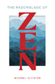 Book cover of: Razorblade of Zen. By: Michael Elliston