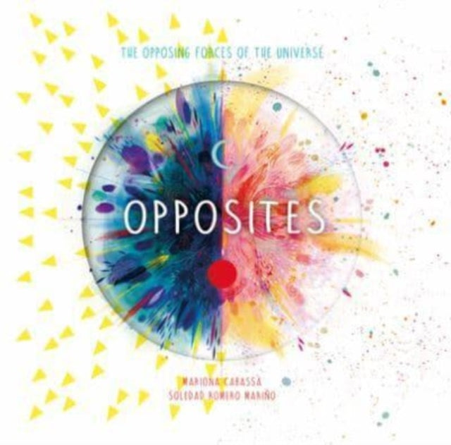 Book cover of: Opposites. By: Soledad Romero Mariño