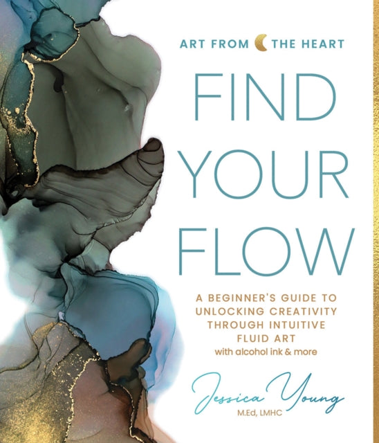 Book cover of: Find Your Flow. By: Jessica Young