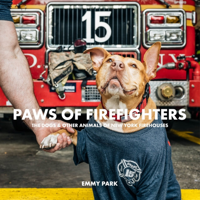 Book cover of: Paws of Firefighters. By: Emmy Park