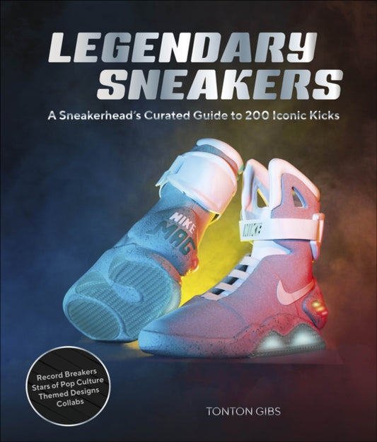 Book cover of: Legendary Sneakers