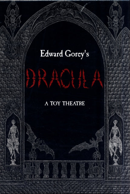 Book cover of: Edward Gorey's Dracula a Toy Theatre. By: Edward Gorey