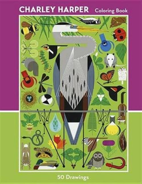 Book cover of: Charley Harper 50 Drawings Coloring Book