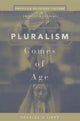 Book cover of: Pluralism Comes of Age. By: Charles H. Lippy