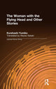 Book cover of: Woman with the Flying Head and Other Stories