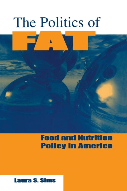 Book cover of: Politics of Fat