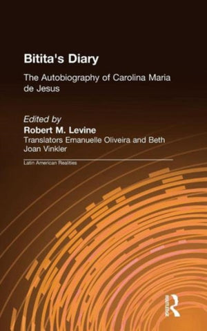 Bitita's Diary: The Autobiography of Carolina Maria de Jesus