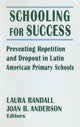 Book cover of: Schooling for Success