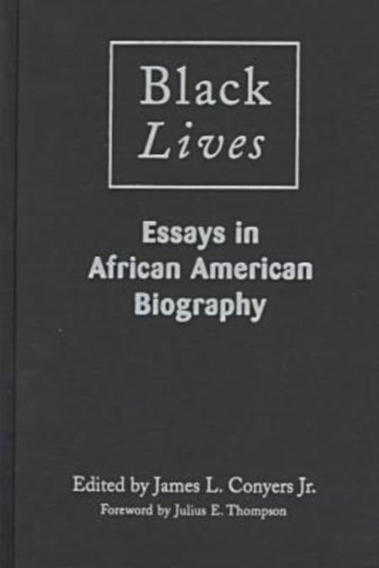Book cover of: Black Lives. By: James L., Jr. Conyers