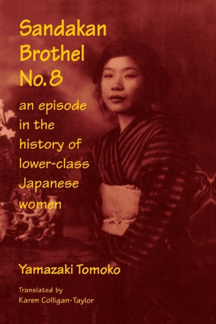 Book cover of: Sandakan Brothel No.8. By: Yamazaki, Tomoko
