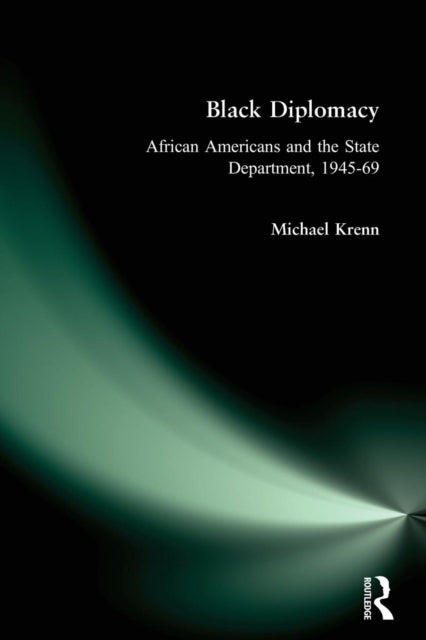 Book cover of: Black Diplomacy. By: Michael L. Krenn