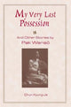 Book cover of: My Very Last Possession and Other Stories