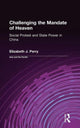 Book cover of: Challenging the Mandate of Heaven. By: Elizabeth J. Perry