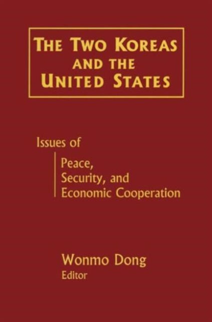 Book cover of: Two Koreas and the United States. By: Wonmo Dong