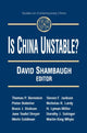 Book cover of: Is China Unstable?. By: David L. Shambaugh