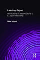 Book cover of: Leaving Japan. By: Mike Millard
