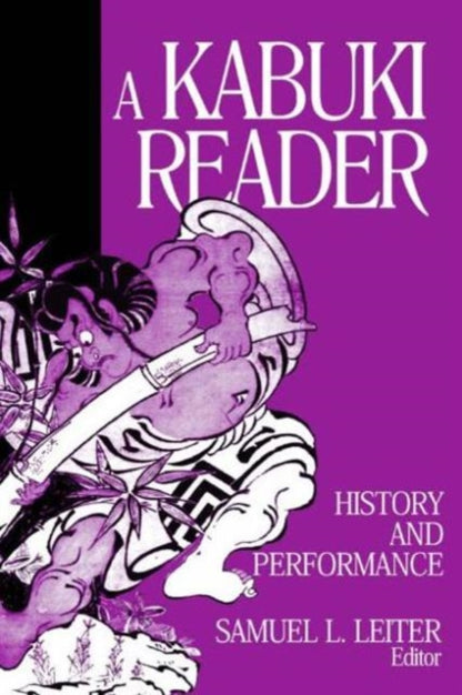 Book cover of: Kabuki Reader. By: Samuel L. Leiter