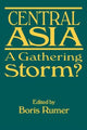 Book cover of: Central Asia. By: Boris Z. Rumer