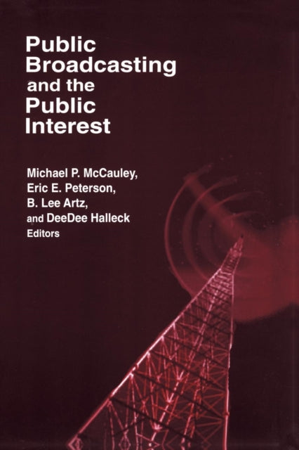 Book cover of: Public Broadcasting and the Public Interest