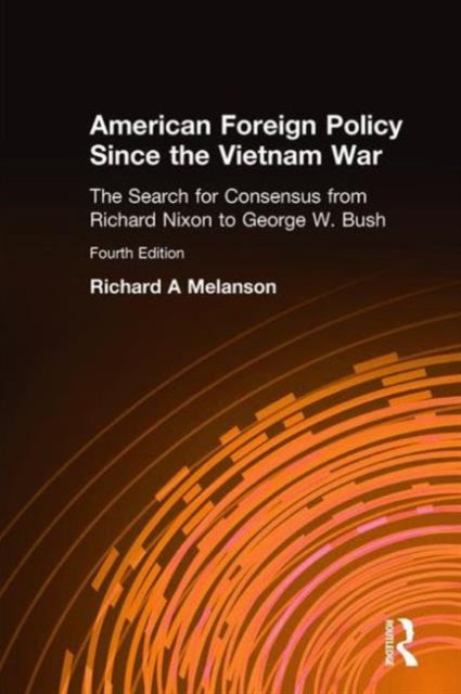 Book cover of: American Foreign Policy Since the Vietnam War