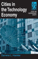 Book cover of: Cities in the Technology Economy. By: Darrene L. Hackler