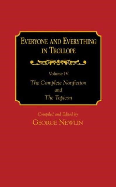 Book cover of: Everyone and Everything in Trollope: v. 1-4
