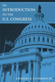 Book cover of: Introduction to the U.S. Congress. By: Cushman, Charles B., Jr.