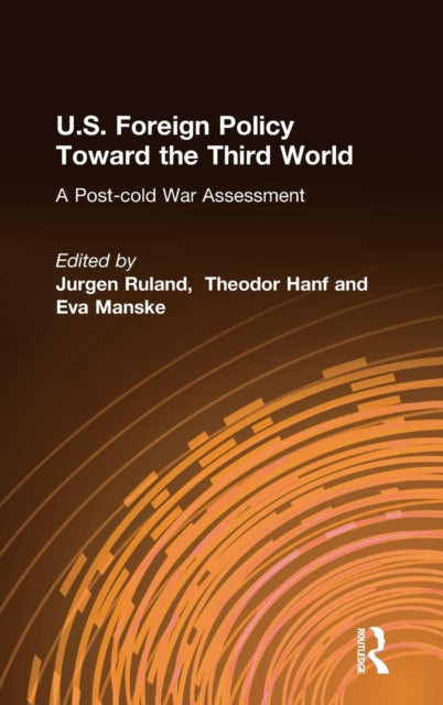 Book cover of: U.S. Foreign Policy Toward the Third World: A Post-cold War Assessment