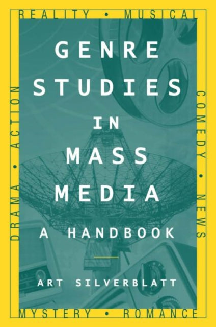 Genre Studies in Mass Media: A Handbook