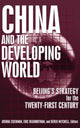 Book cover of: China and the Developing World