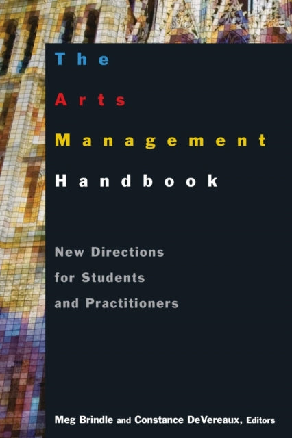 Book cover of: Arts Management Handbook