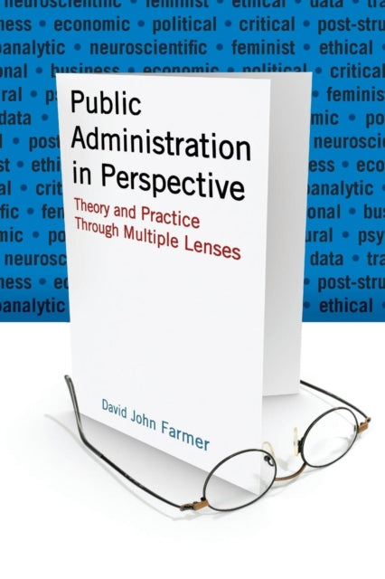 Book cover of: Public Administration in Perspective. By: David John Farmer