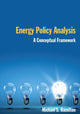 Book cover of: Energy Policy Analysis: A Conceptual Framework. By: Michael S. Hamilton