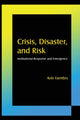 Book cover of: Crisis, Disaster and Risk. By: Kyle Farmbry