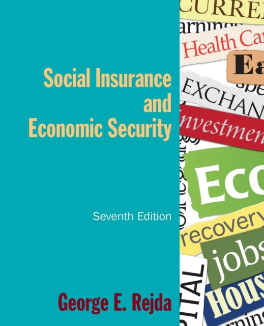 Book cover of: Social Insurance and Economic Security. By: George E. Rejda