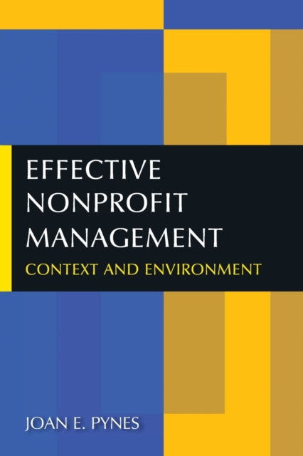 Book cover of: Effective Nonprofit Management. By: Joan E. Pynes