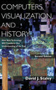 Book cover of: Computers, Visualization, and History. By: David J. Staley