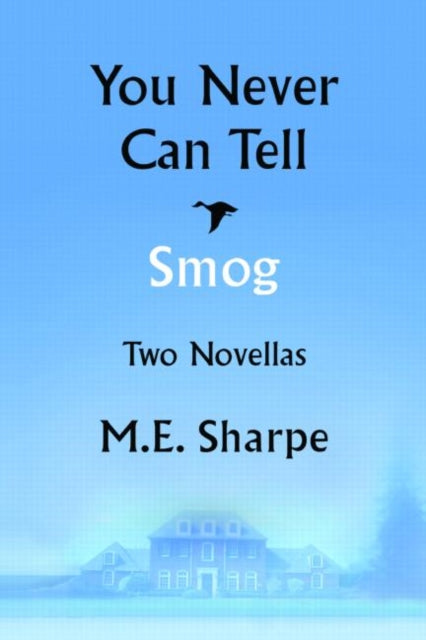 You Never Can Tell and Smog