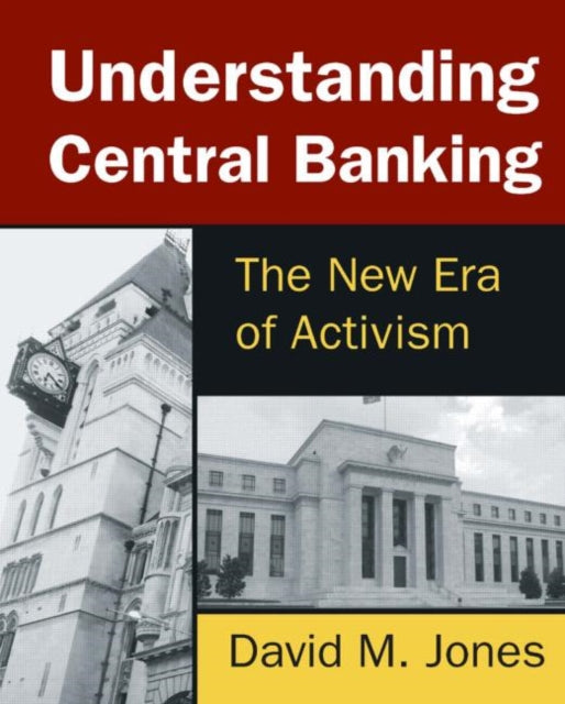 Book cover of: Understanding Central Banking. By: Jones, David M.