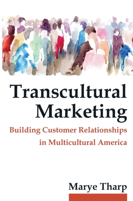Book cover of: Transcultural Marketing. By: Marye C. Tharp