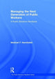 Book cover of: Managing the Next Generation of Public Workers. By: Madinah F Hamidullah