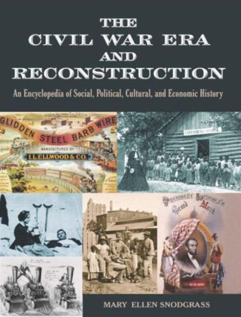 The Civil War Era and Reconstruction