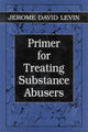 Book cover of: Primer for Treating Substance Abusers
