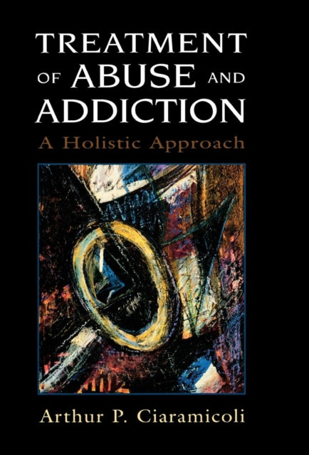 Book cover of: Treatment of Abuse and Addiction