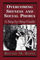 Book cover of: Overcoming Shyness and Social Phobia