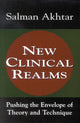 Book cover of: New Clinical Realms. By: Salman Akhtar