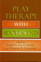 Book cover of: Play Therapy with Adolescents
