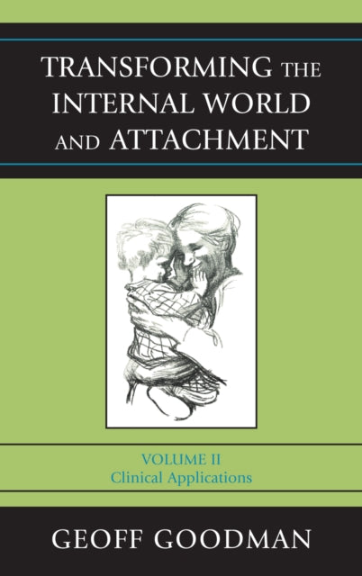Transforming the Internal World and Attachment